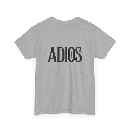 Howdy & Adios  // Unisex Heavy Cotton Tee - Casual Statement Shirt