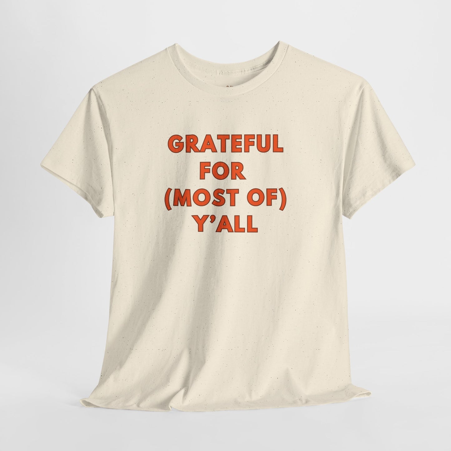 Grateful for (most of) Y'all // Unisex Jersey Short Sleeve Tee