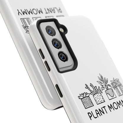 Plant Mommy // Phone Case