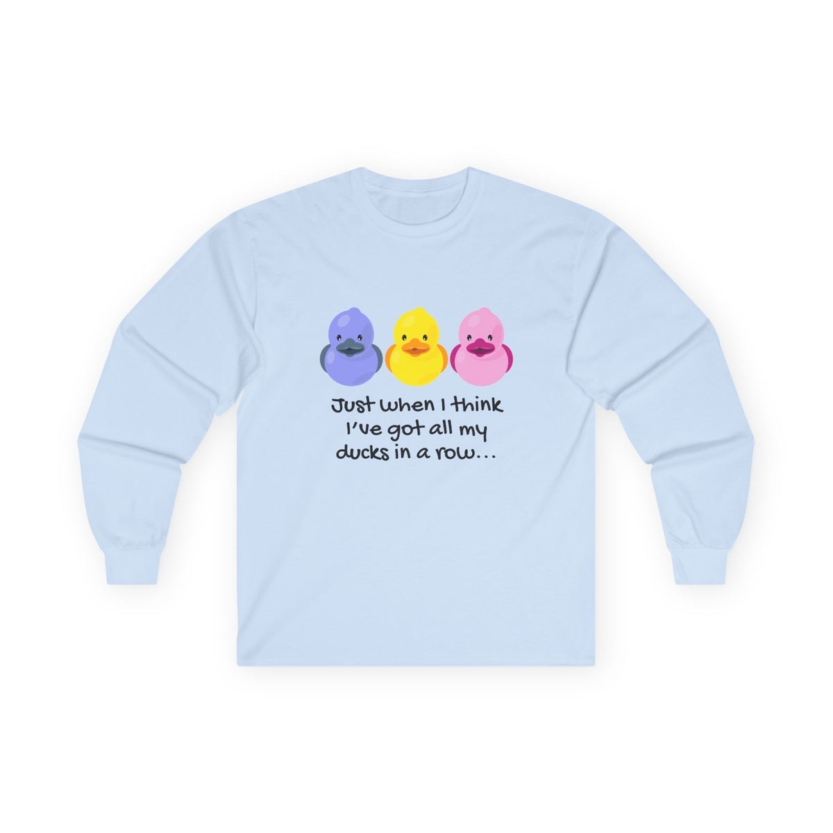 Ducks in a Row // Unisex Ultra Cotton Long Sleeve Tee