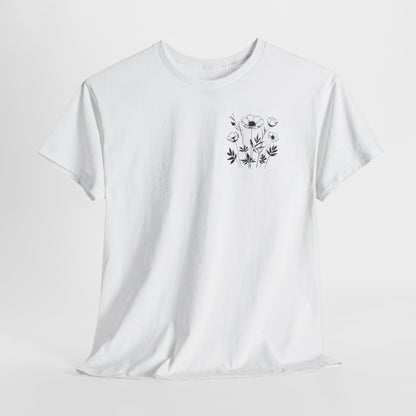 We're Rooting For You - Flowers // Unisex Heavy Cotton Tee - Perfect for Everyday Comfort