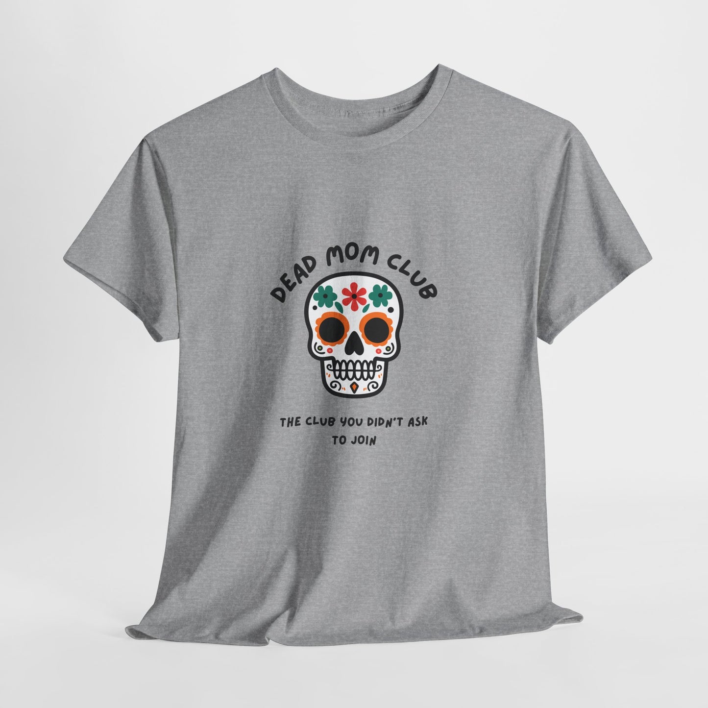 Dead Mom Club Skull // Short Sleeve Tee