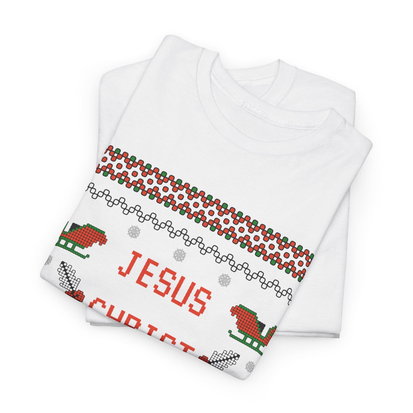 Funny Christmas Tee: "Jesus Christ Already Chill" Unisex Heavy Cotton Shirt