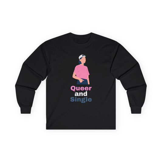 Queer and Single // Unisex Ultra Cotton Long Sleeve Tee