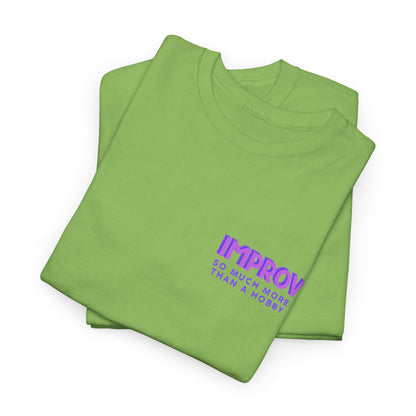 Improv, Multi Color "Yes, And" Double-sided // Colorful Affirmation Unisex Heavy Cotton Tee