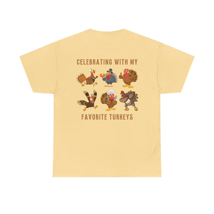 Thanksgiving with My Favorite Turkeys // Unisex Jersey Short Sleeve Tee