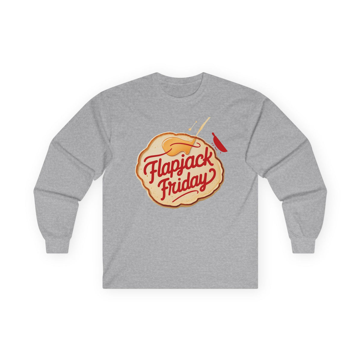 Flapjack Friday // Unisex Ultra Cotton Long Sleeve Tee