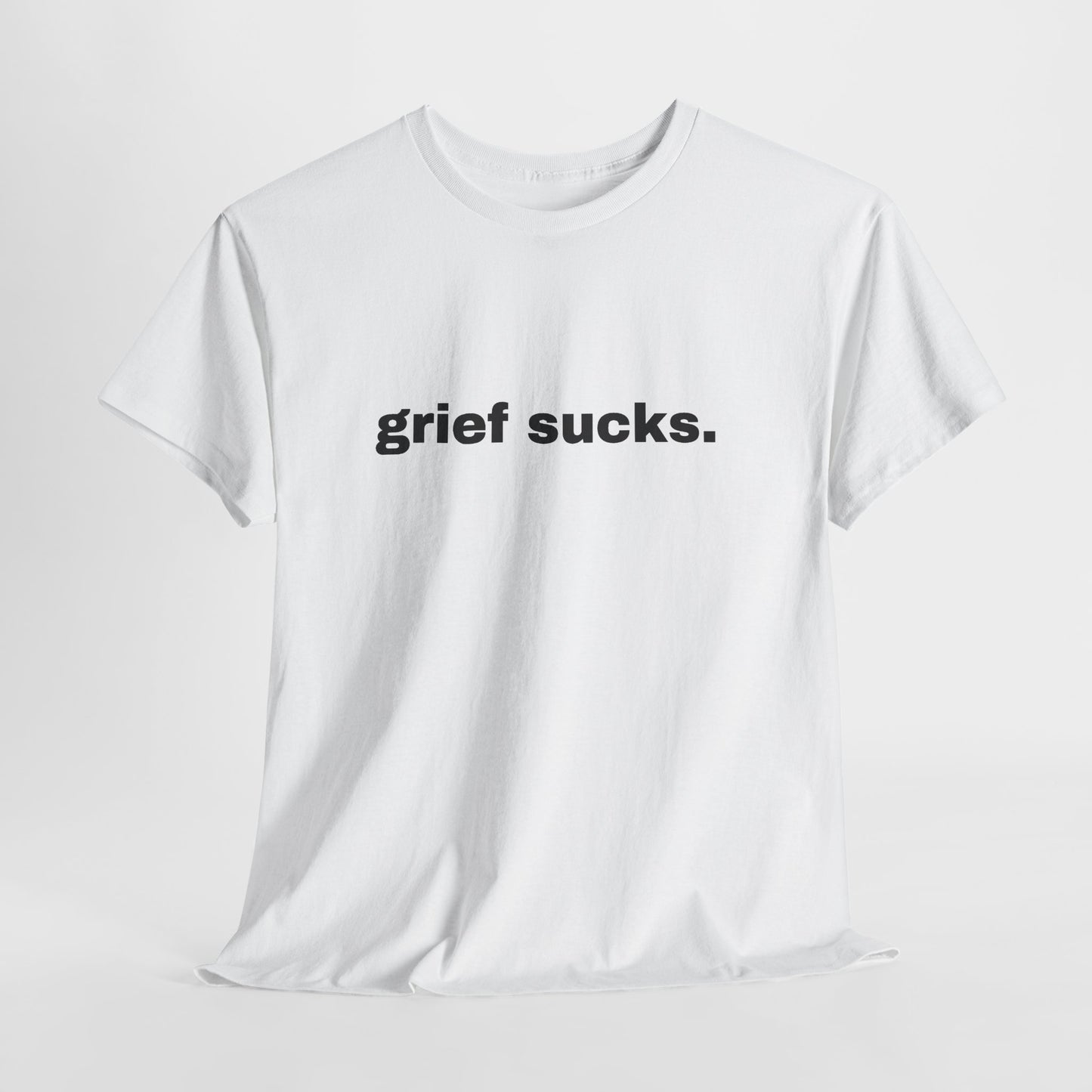 Grief Sucks // Short Sleeve Tee