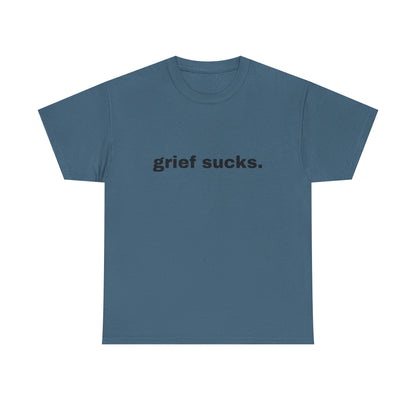 Grief Sucks // Short Sleeve Tee