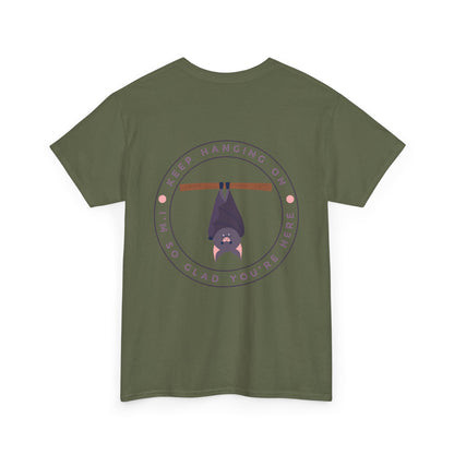 Keep Hangin' On - Bat // Inspirational Unisex Heavy Cotton Tee - 'You Matter' & 'Keep Hanging On' Design