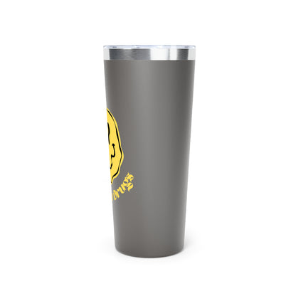 Say Yes to Drugs Smiley // Copper Vacuum Insulated Tumbler, 22oz - Blue Text