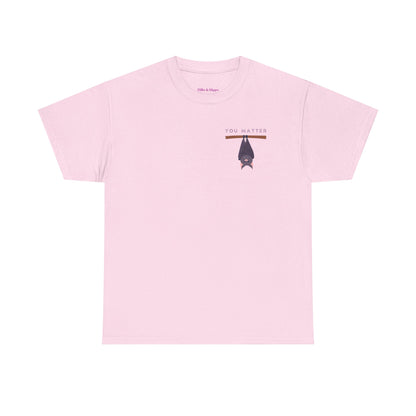 Keep Hangin' On - Bat // Inspirational Unisex Heavy Cotton Tee - 'You Matter' & 'Keep Hanging On' Design