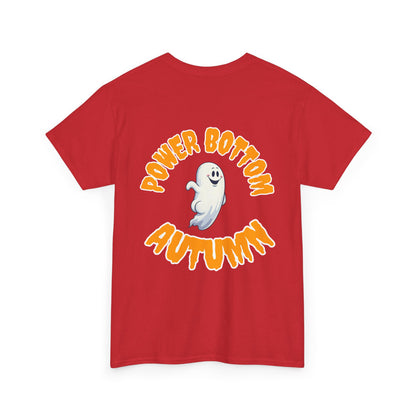 'Power Bottom Autumn' White Ghost // Halloween Ghost Unisex Heavy Cotton Tee