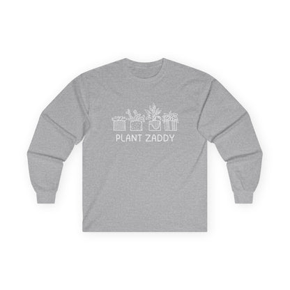 Plant Zaddy // Unisex Ultra Cotton Long Sleeve Tee - Perfect for Plant Lovers and Gardening Enthusiasts