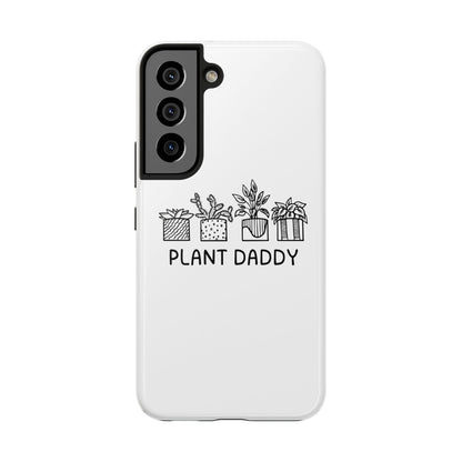 Plant Daddy // Phone Case