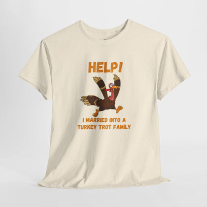 Help! I Married into a Turkey Trot Family // Unisex Jersey Short Sleeve Tee