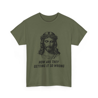 Christ-Inspired Unisex Heavy Cotton Tee - How Are They Getting It So Wrong?