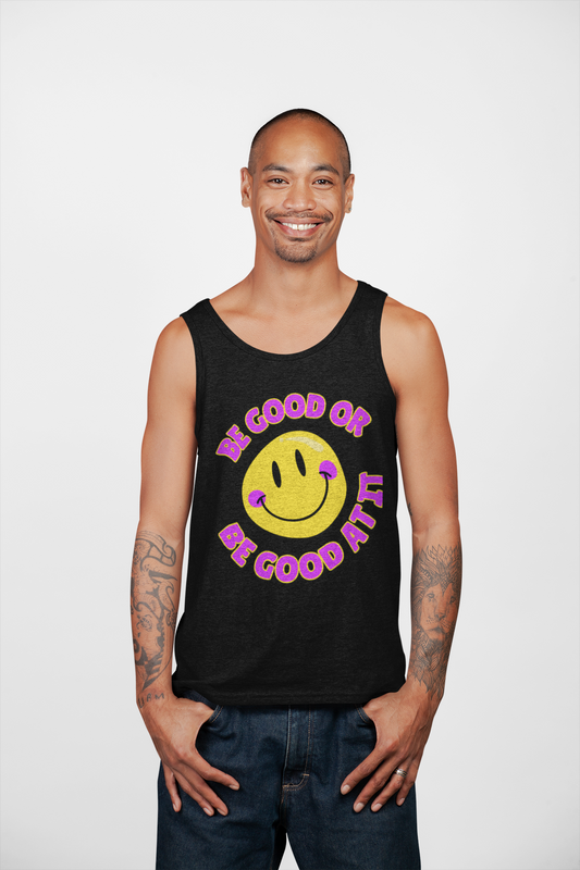 Be Good Or Be Good At It Smiley // Unisex Heavy Cotton Tank Top