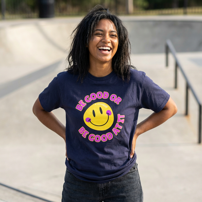 Be Good or Be Good at It // Unisex Heavy Cotton Tee - Vibes Shirt