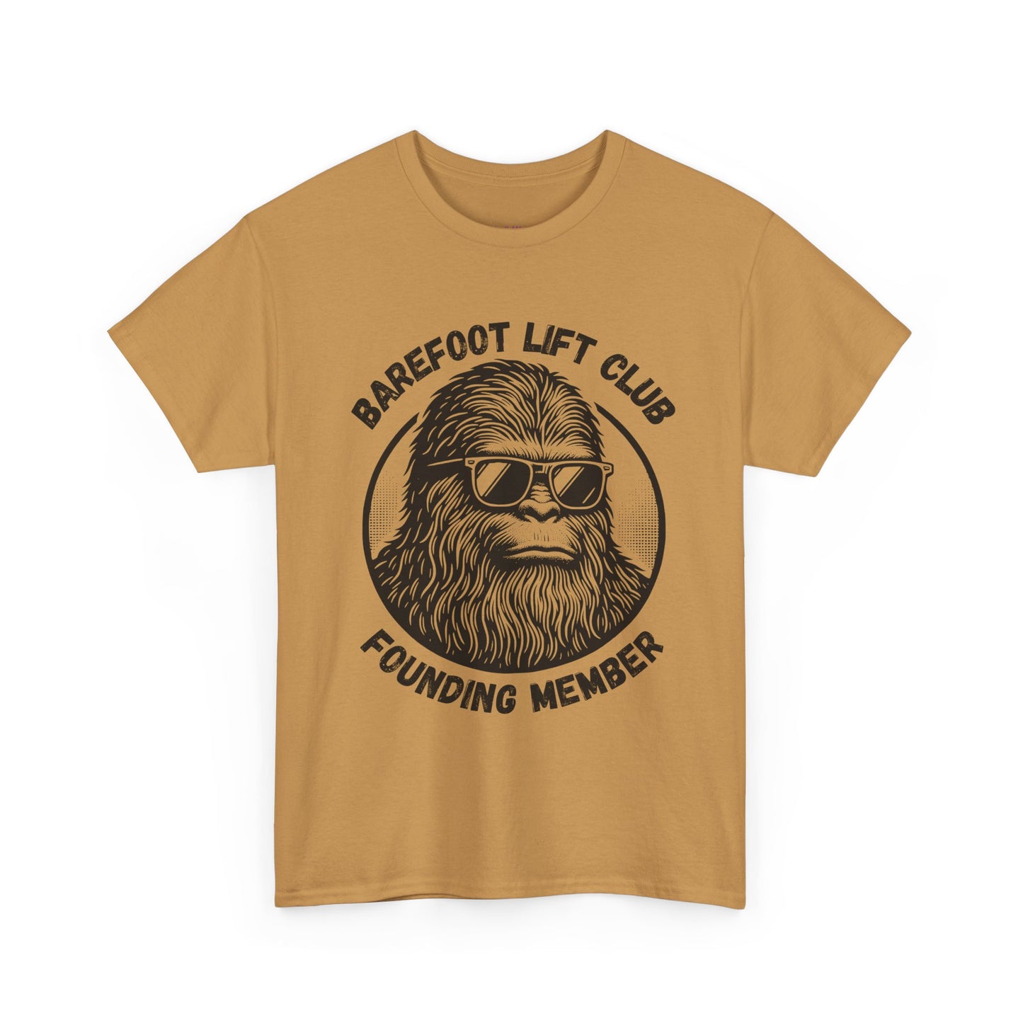 Bigfoot Founding Member of the Barefoot Lift Club // Unisex Heavy Cotton Tee - Founding Member Sasquatch Design