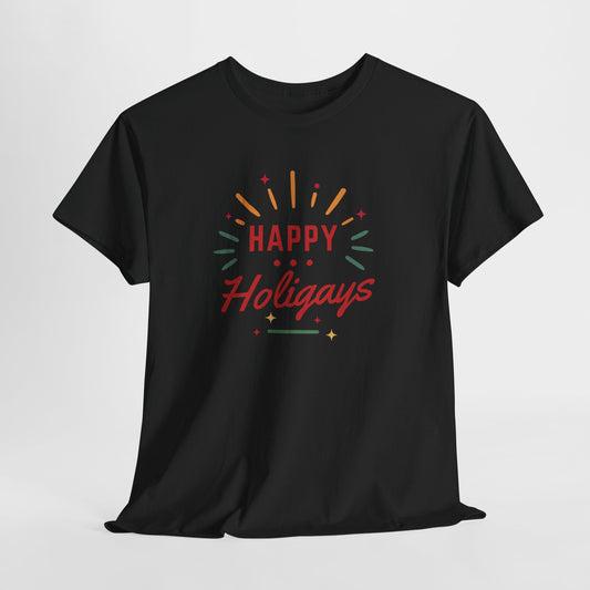 Happy Holigays Simple Unisex Heavy Cotton Tee
