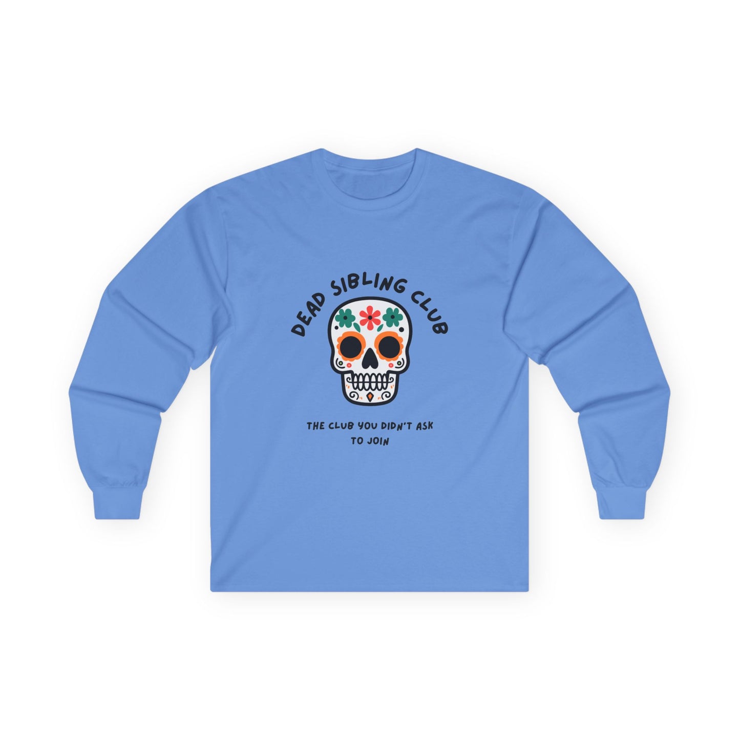 Dead Sibling Club Skull // Unisex Ultra Cotton Long Sleeve Tee
