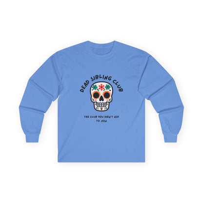 Dead Sibling Club Skull // Unisex Ultra Cotton Long Sleeve Tee