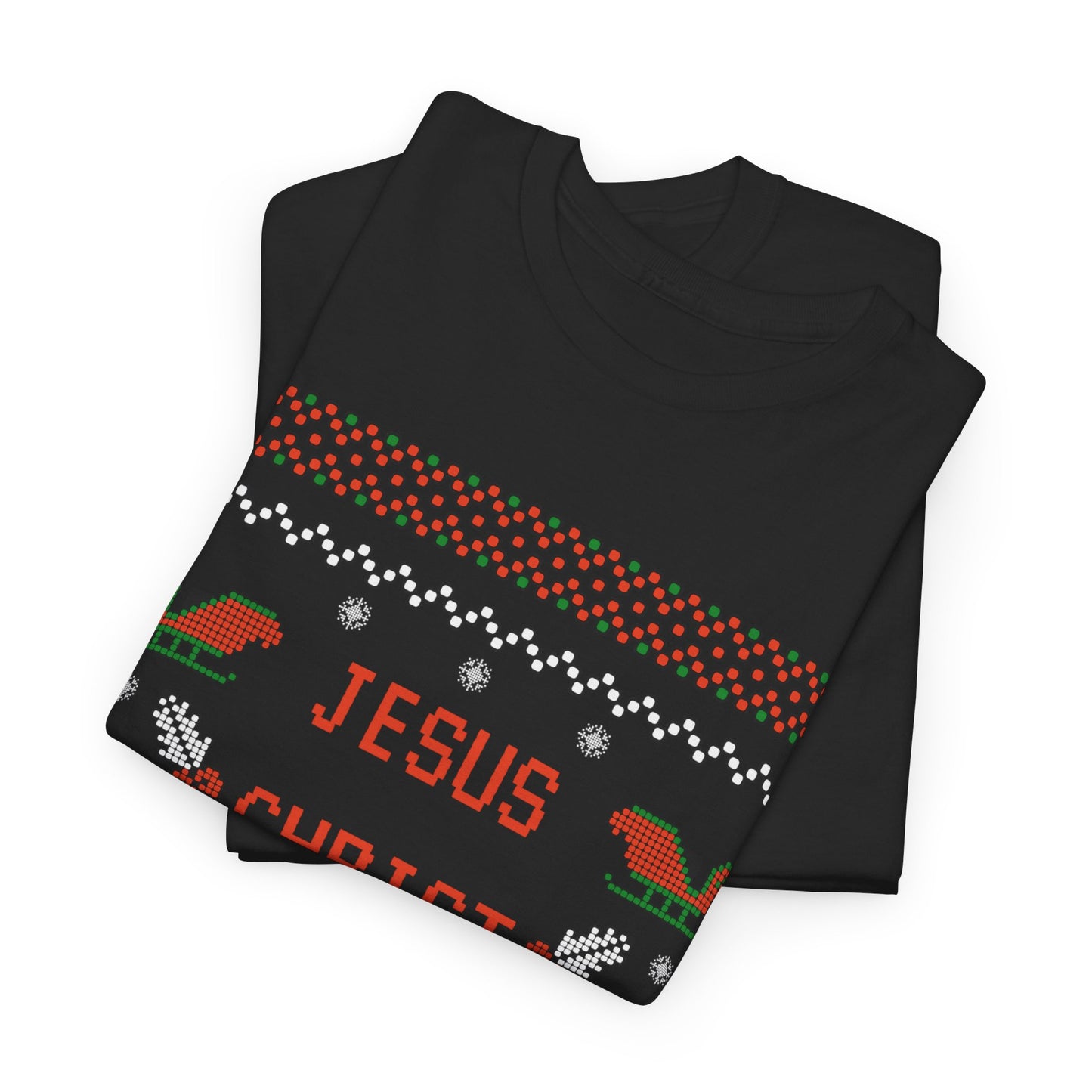 Funny Christmas Tee: "Jesus Christ Already Chill" Unisex Heavy Cotton Shirt