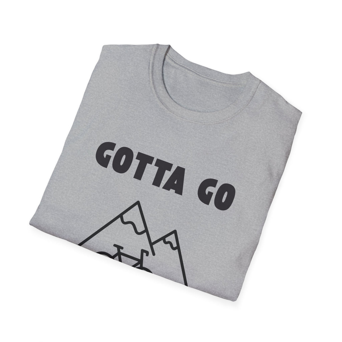 Gotta Go (Mountain) Biking // Unisex Softstyle T-Shirt