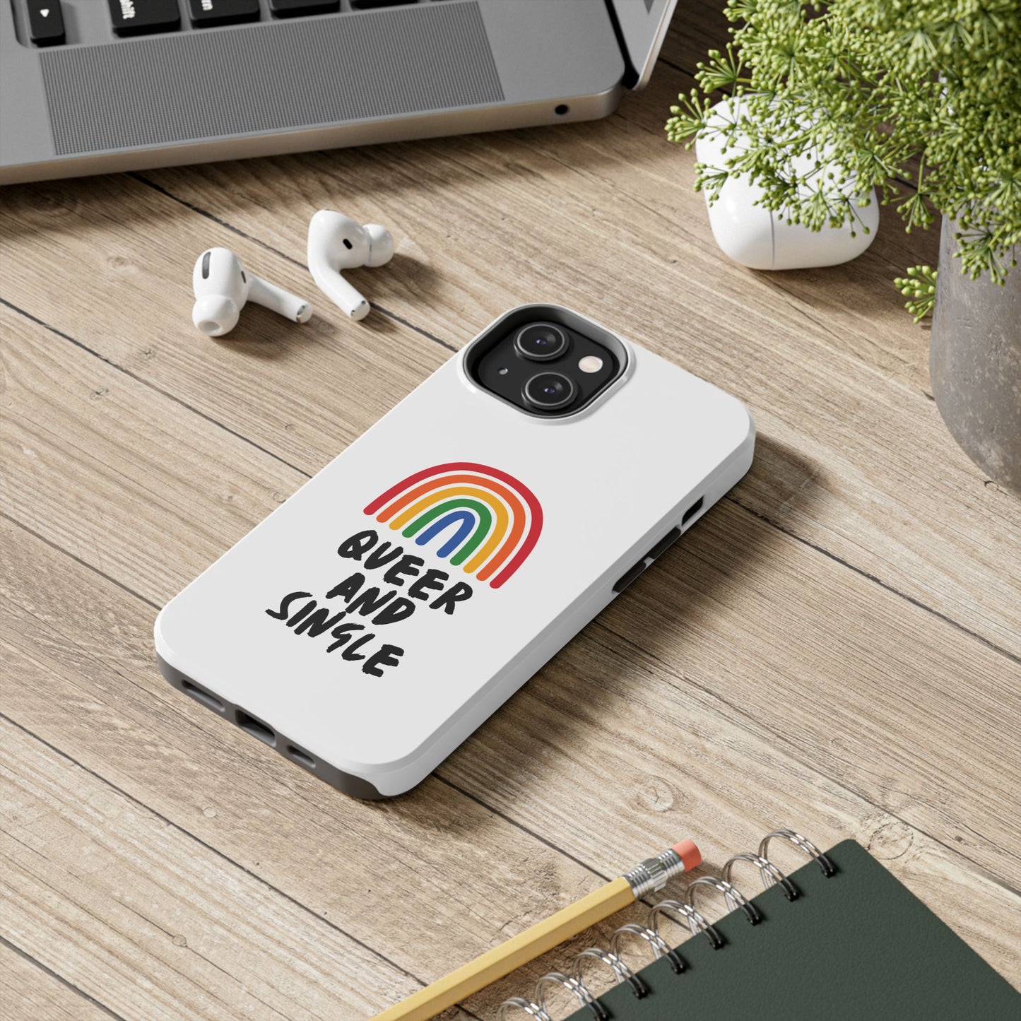 Queer and Single // Phone Case