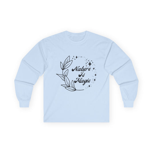 Nature is Magic // Unisex Ultra Cotton Long Sleeve Tee - Embrace Nature's Beauty