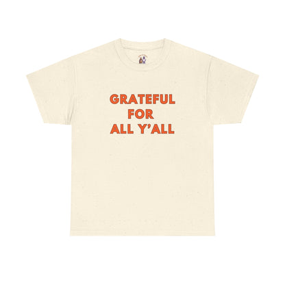 Grateful for All Y'all // Unisex Jersey Short Sleeve Tee