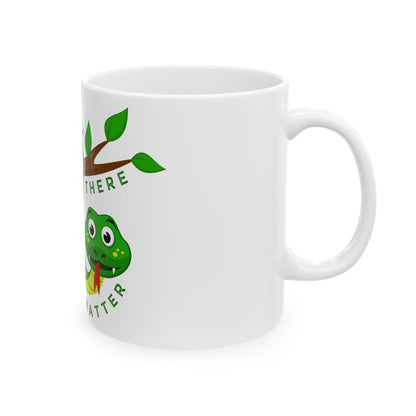 You Matter Snake // Ceramic Mug, (11oz, 15oz)