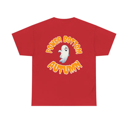 'Power Bottom Autumn' White Ghost // Halloween Ghost Unisex Heavy Cotton Tee