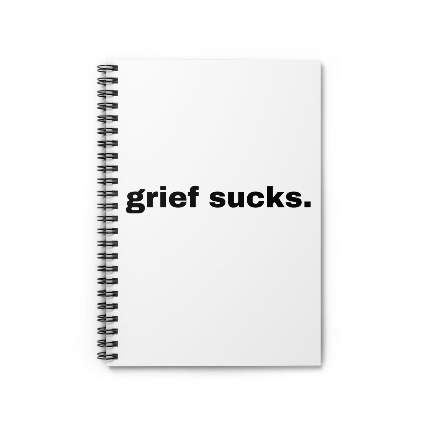 Grief Sucks // Spiral Notebook - Ruled Line