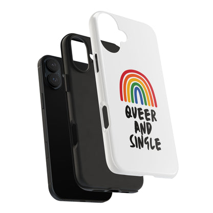 Queer and Single // Phone Case