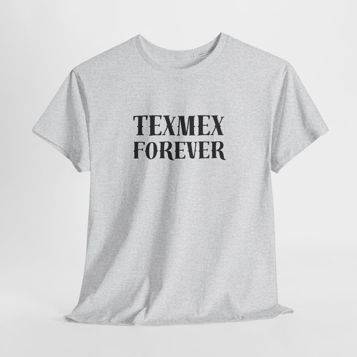 TexMex Forever Unisex Heavy Cotton Tee - Casual Style T-Shirt for Food Lovers