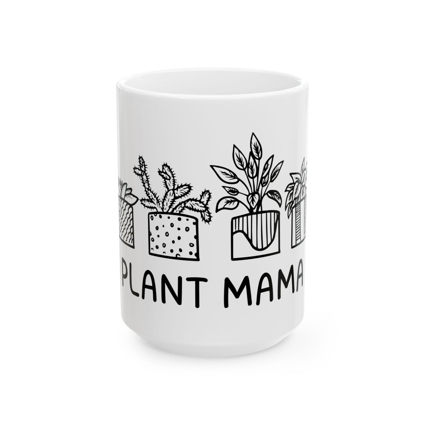 Plant Mama // Ceramic Mug, (11oz, 15oz)