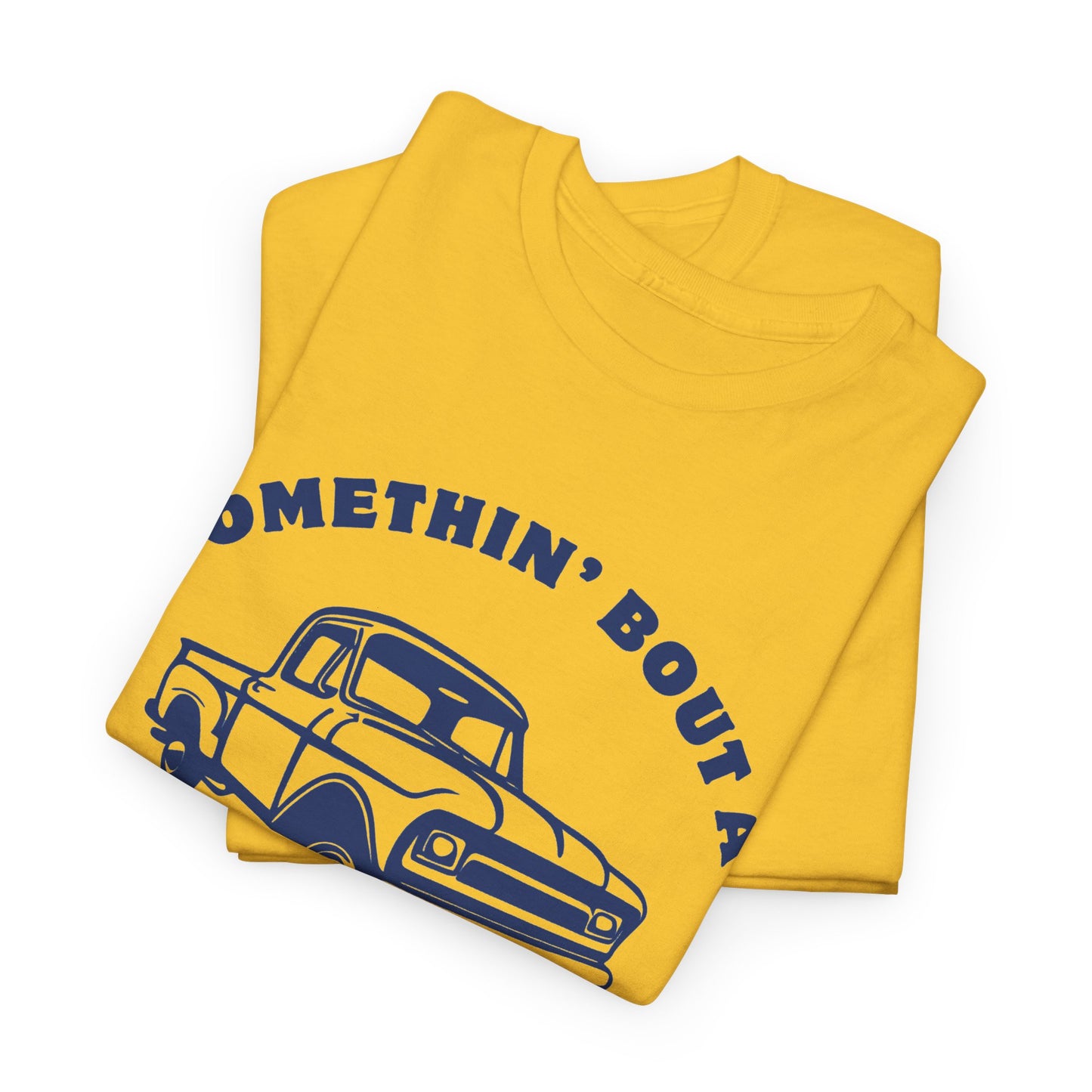 Somethin' Bout a Truck - Navy Pickup // Unisex Heavy Cotton Tee - Perfect for Truck Lovers