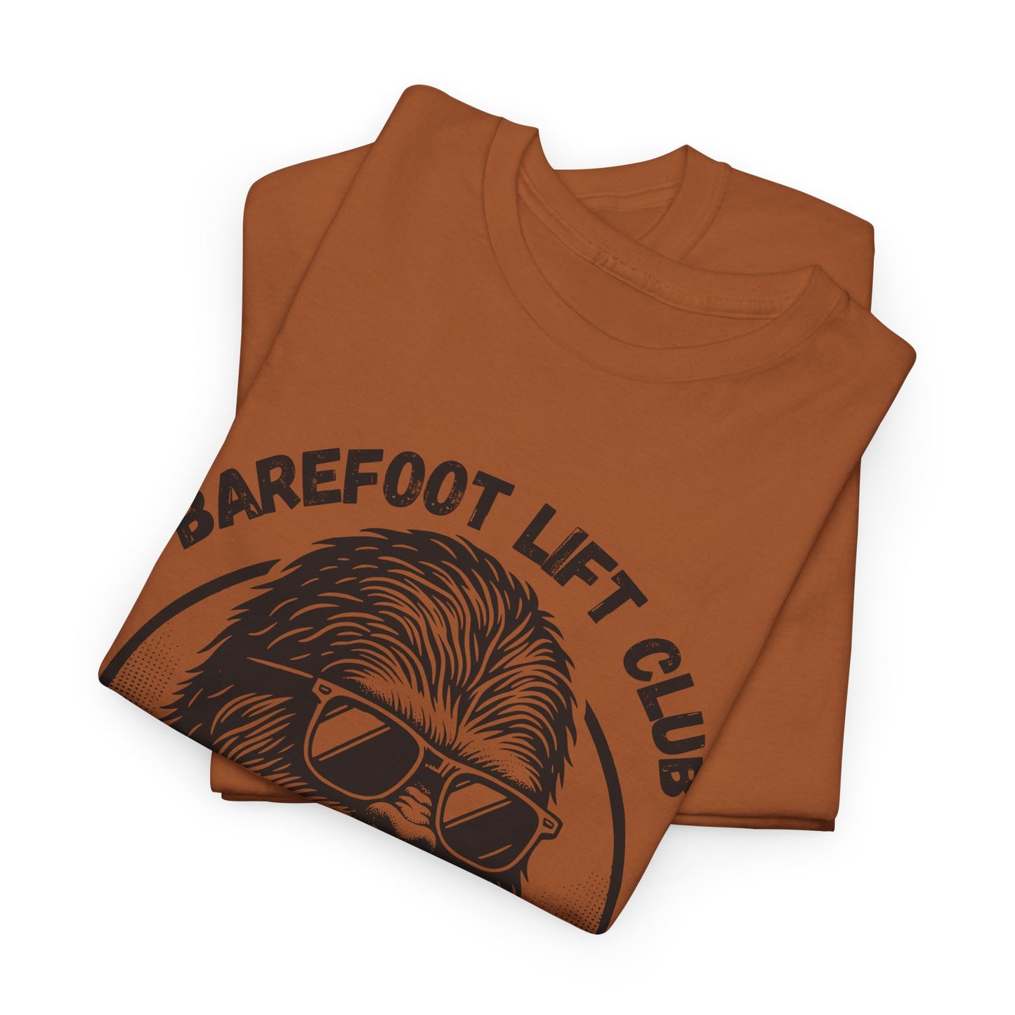 Bigfoot Founding Member of the Barefoot Lift Club // Unisex Heavy Cotton Tee - Founding Member Sasquatch Design