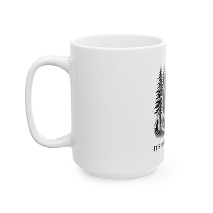 It's OK to Take Space // Ceramic Mug, (11oz, 15oz)