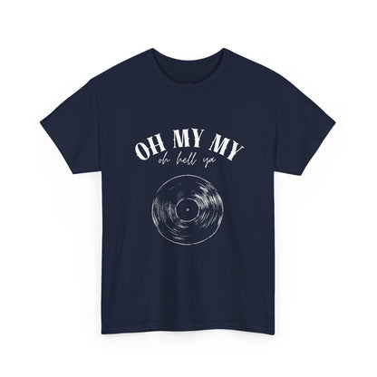 Oh My My Vintage Vinyl Graphic // Unisex Heavy Cotton Tee - Perfect for Music Lovers