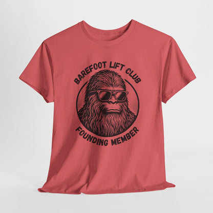 Bigfoot Founding Member of the Barefoot Lift Club // Unisex Heavy Cotton Tee - Founding Member Sasquatch Design