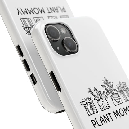 Plant Mommy // Phone Case