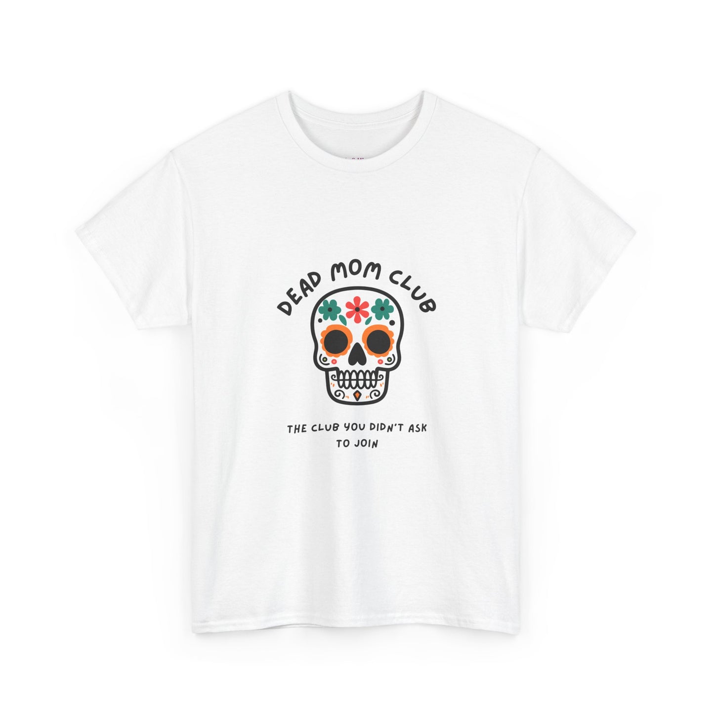 Dead Mom Club Skull // Short Sleeve Tee
