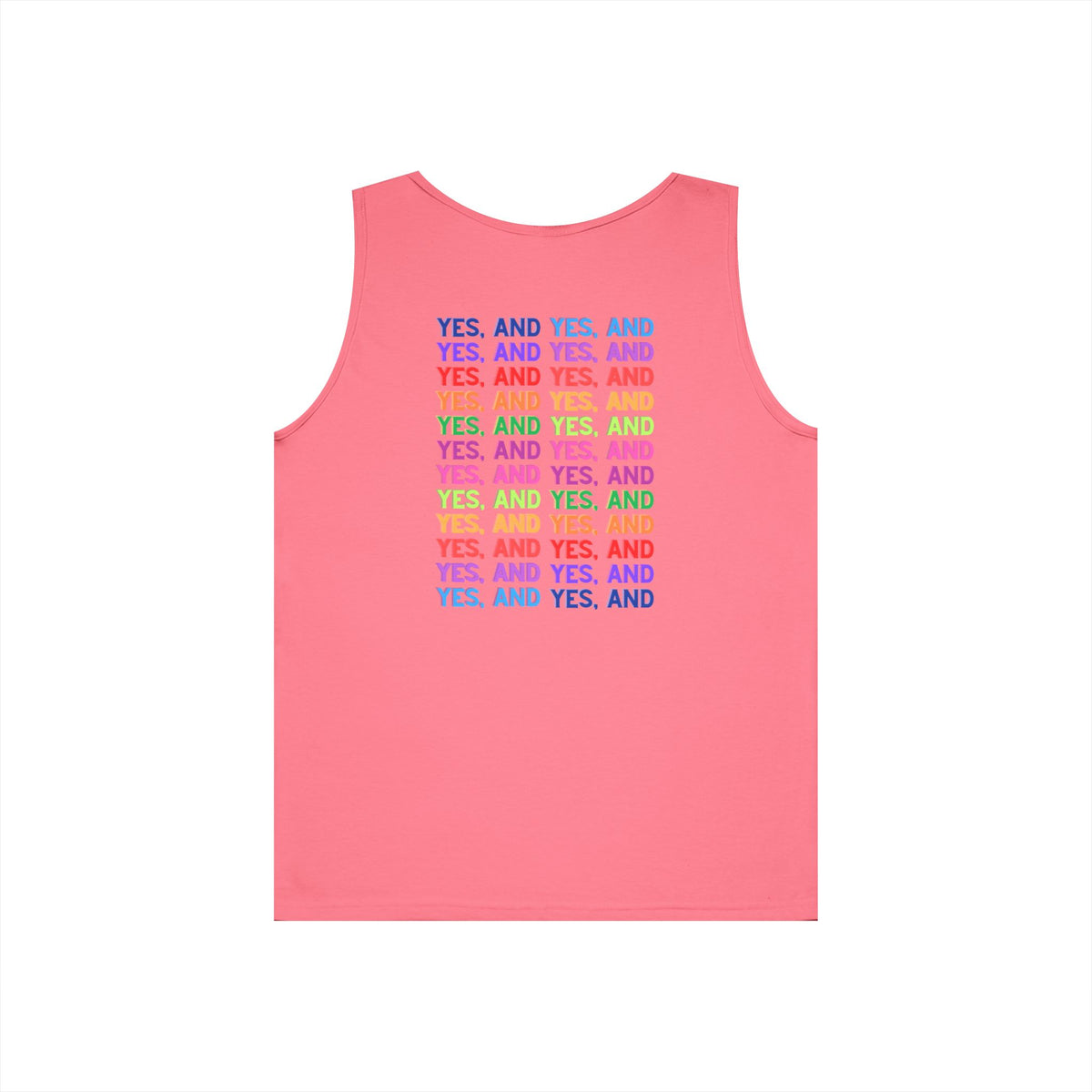 Improv, "Yes, And" Double-sided // Vibes Unisex Heavy Cotton Tank Top