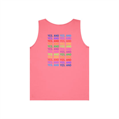 Improv, "Yes, And" Double-sided // Vibes Unisex Heavy Cotton Tank Top
