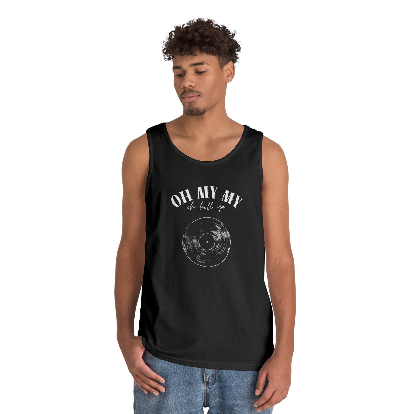 Oh My My Cool Vinyl Record // Unisex Heavy Cotton Tank Top - Graphic Tee