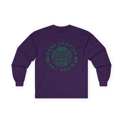 Make Camping Gay Again // Long Sleeve Tee - Unisex Ultra Cotton Shirt for Outdoor Enthusiasts