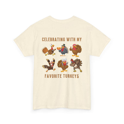 Thanksgiving with My Favorite Turkeys // Unisex Jersey Short Sleeve Tee